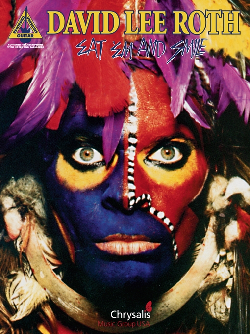Title details for David Lee Roth--Eat 'Em and Smile (Songbook) by David Lee Roth - Available